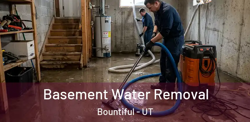  Basement Water Removal Bountiful - UT