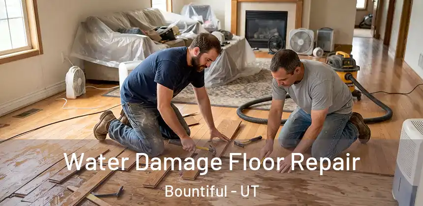  Water Damage Floor Repair Bountiful - UT